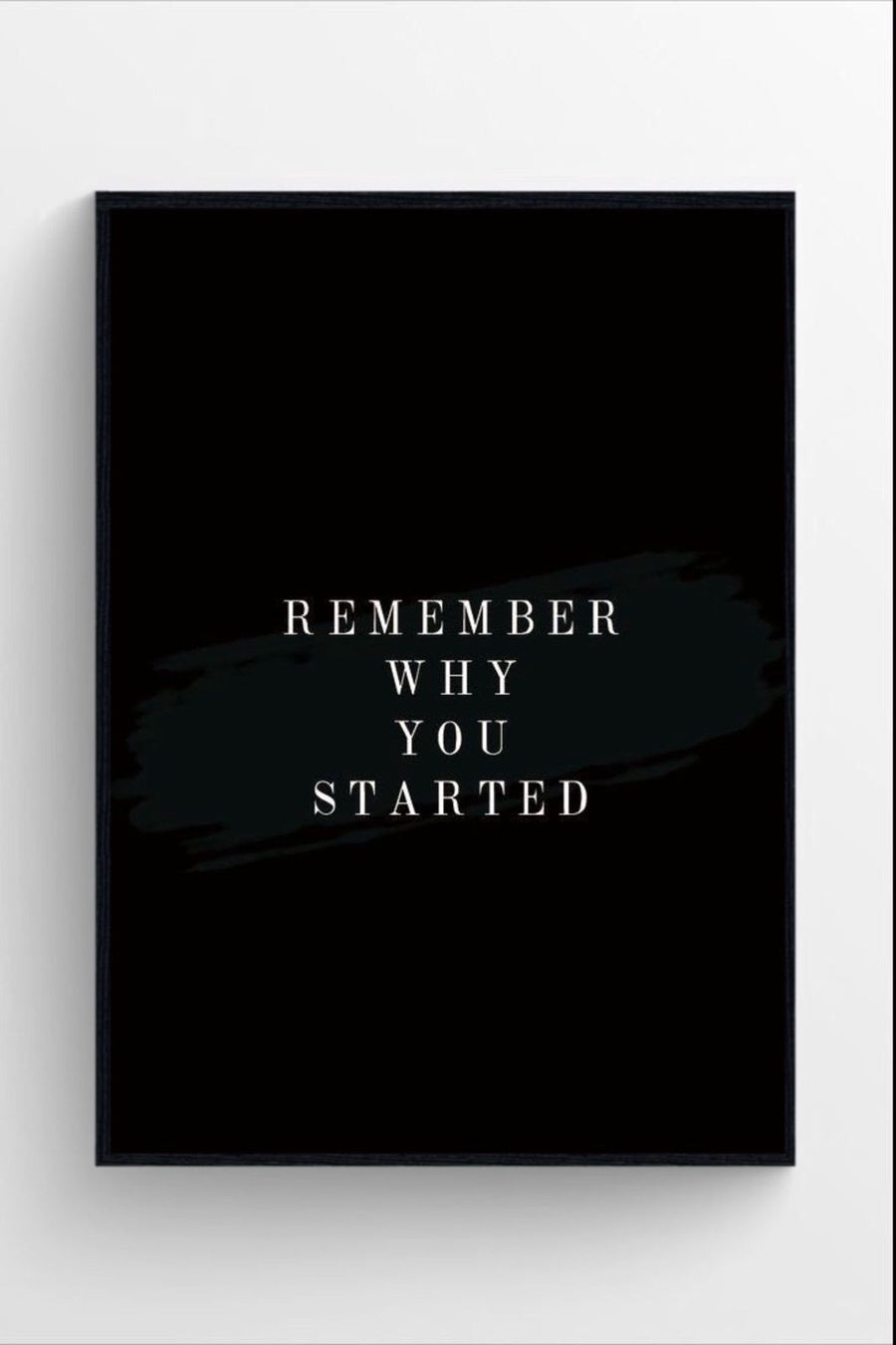 REMEBER WHY