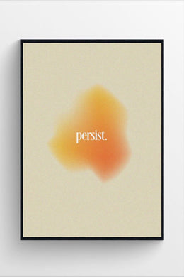 PERSIST